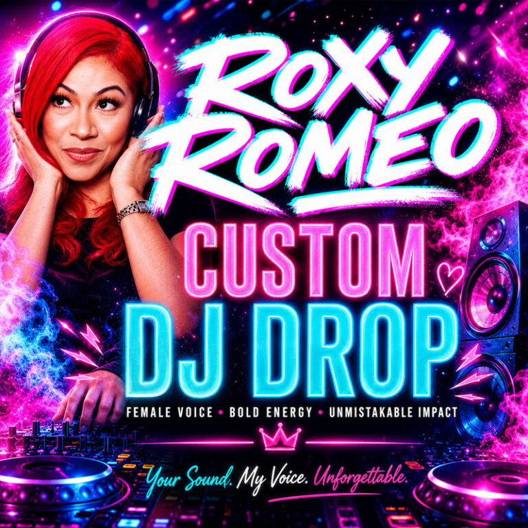 CUSTOM DJ DROPS- Roxy Romeo Voice - Commercial Kings