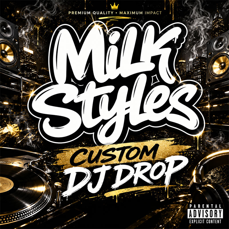 Milk Styles custom DJ drops mixtape cover with speakers and turntable