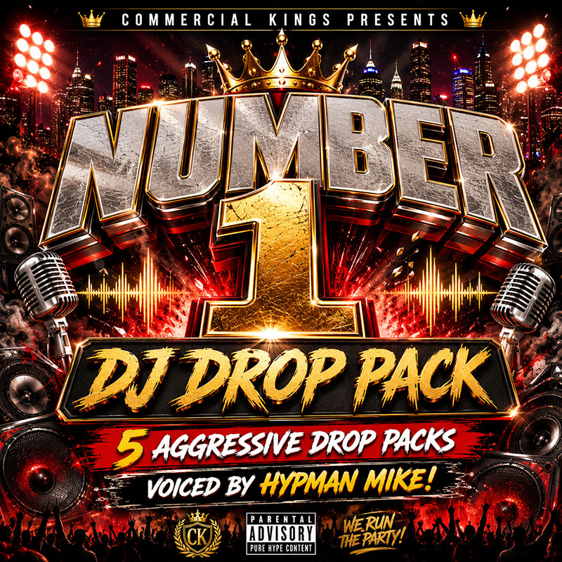 Mixtape-style product cover for Commercial Kings Presents Number 1 DJ Drop Pack, featuring a giant metallic Number 1, crown, microphones, speakers, city skyline, stage lights, and crowd energy. Includes 5 aggressive drop packs voiced by Hypman Mike.